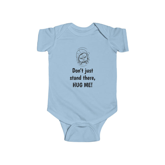 "HUG ME" Infant Fine Jersey Bodysuit