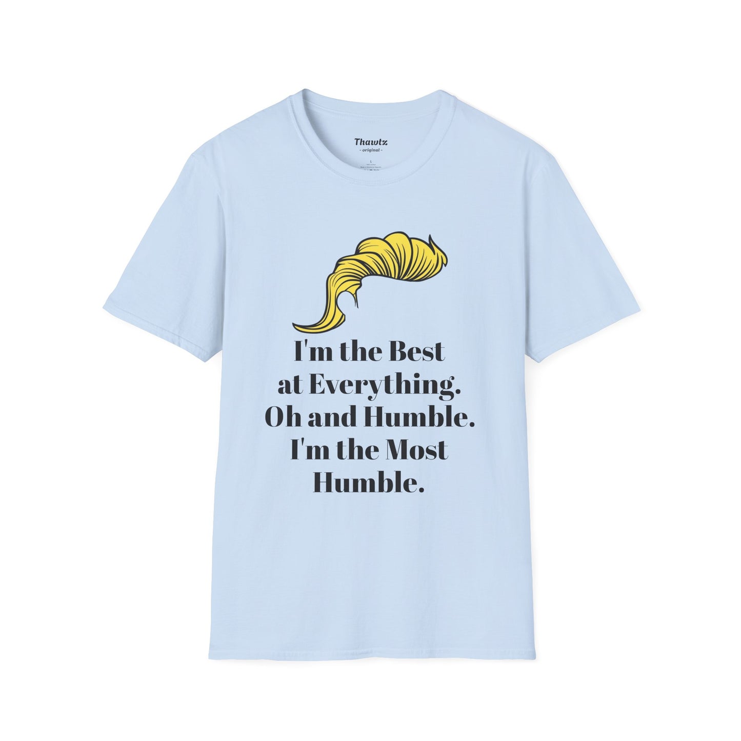 "The Best" Unisex Softstyle T-Shirt